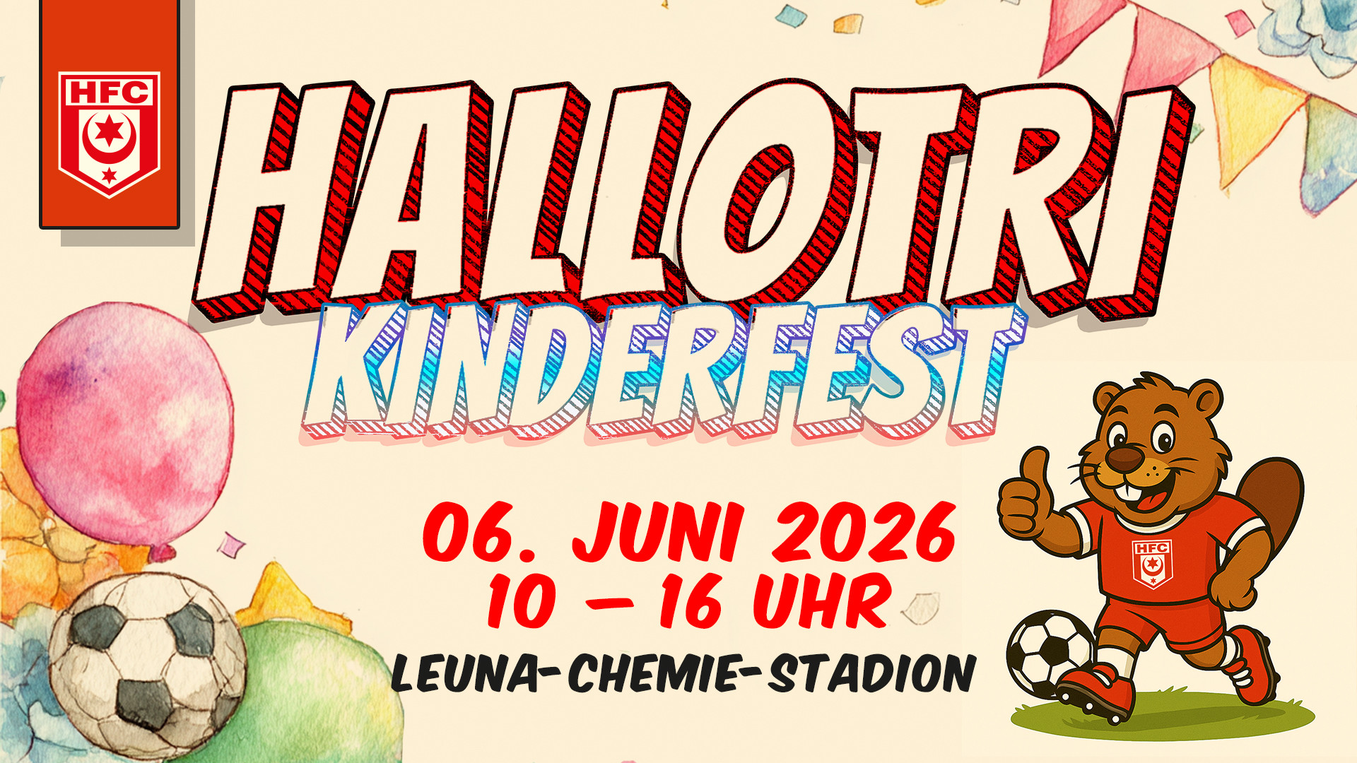 Hallotri Kinderfest <br> 06. Juni 2026  10-16 Uhr